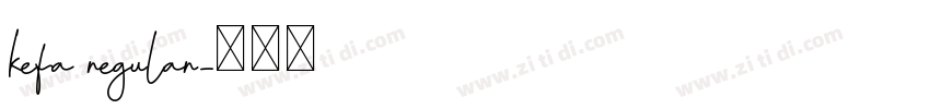 kefa regular字体转换
